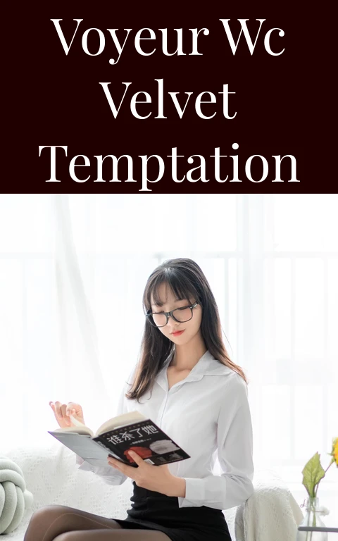 Voyeur WC Velvet Temptation