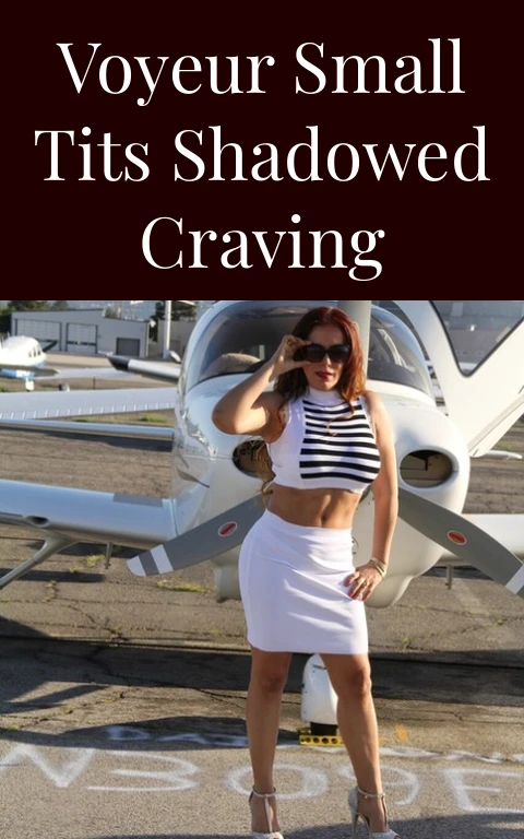Voyeur Small Tits Shadowed Craving